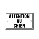 Attention au Chien (Beware of the Dog) French Enamel Plaque, Small