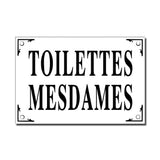Toilettes Mesdames (Women's Restroom) French Enamel Plaque, Large